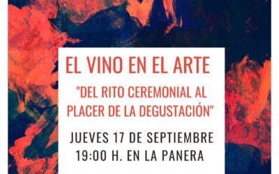 Conferencia «El Vino en el Arte, del Rito Ceremonial al Placer de la degustación»